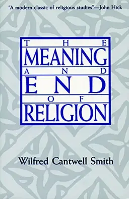 The meaning and end of religion